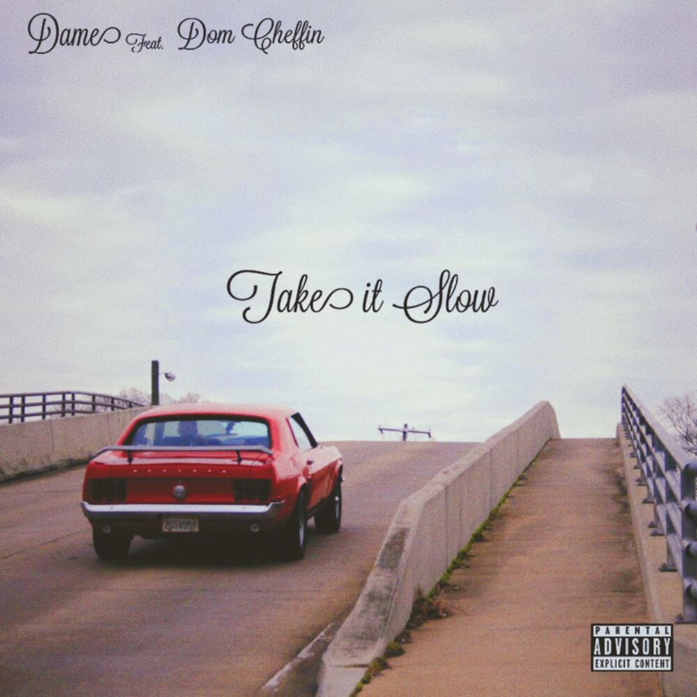 Picture of Take It Slow (feat. Dom Cheffin)