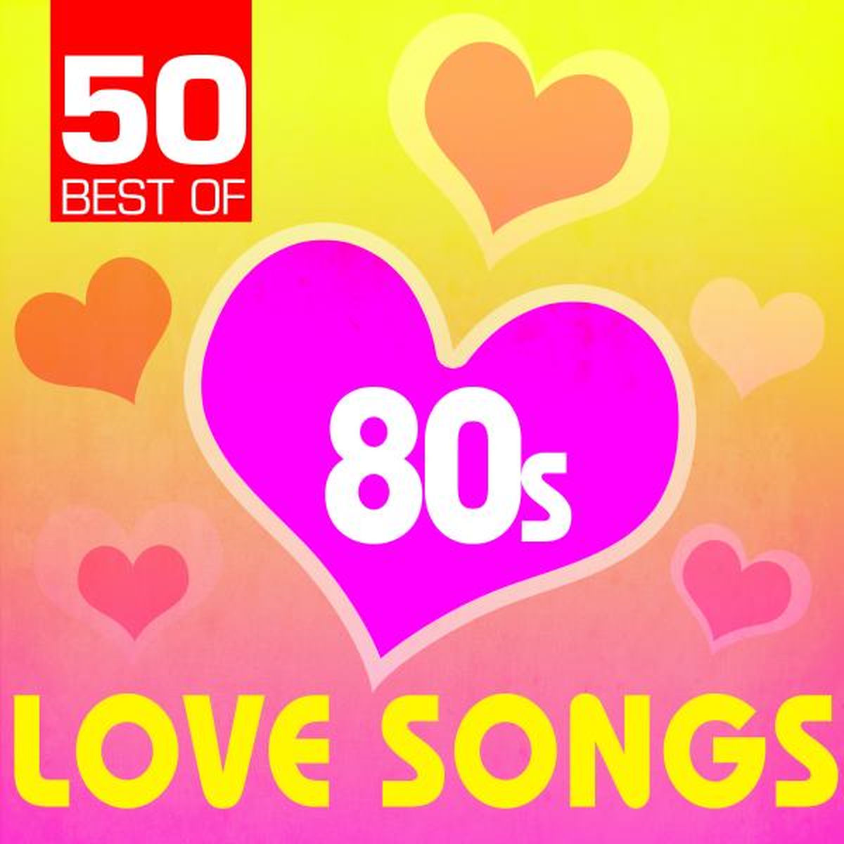Album cover of 50 Best of 80s Love Songs