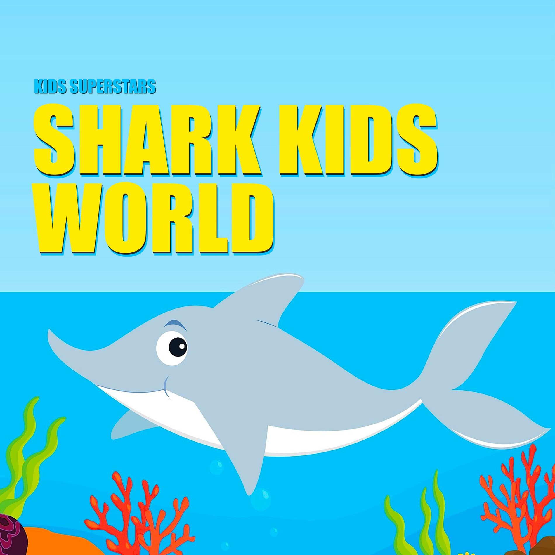 Album cover of Shark Kids World