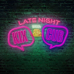 Cover of Late Night With Kix & Cub