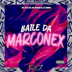 Cover of Baile Da Marconex