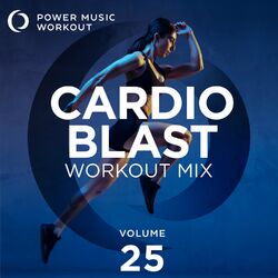 Cover of Cardio Blast Workout Mix Vol. 25