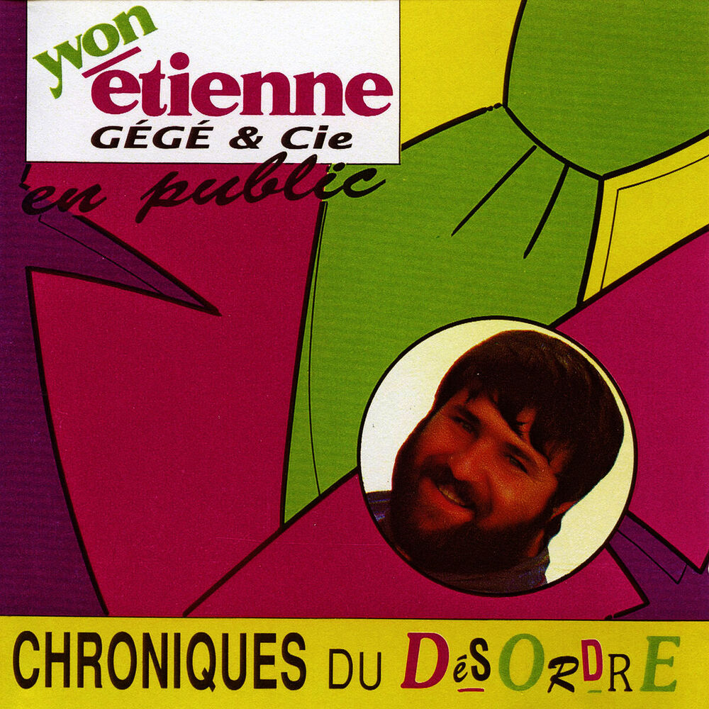 Picture of Chroniques Du Désordre (Avec Gégé & Cie)