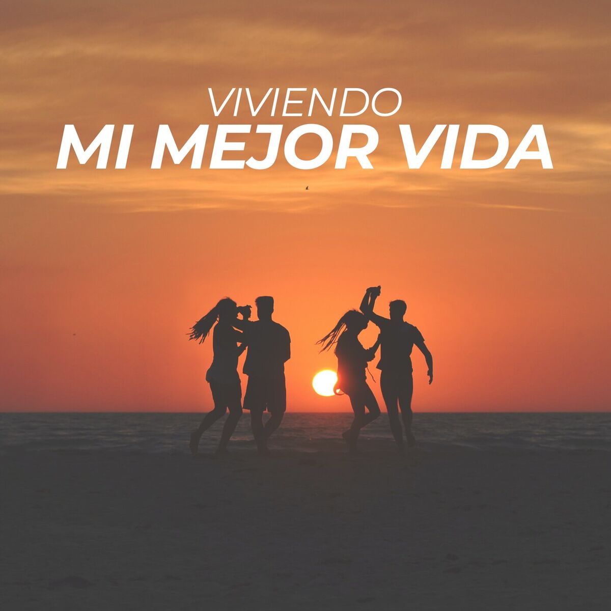 Album cover of Viviendo mi mejor vida