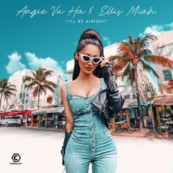 Cover of I'll Be Alright