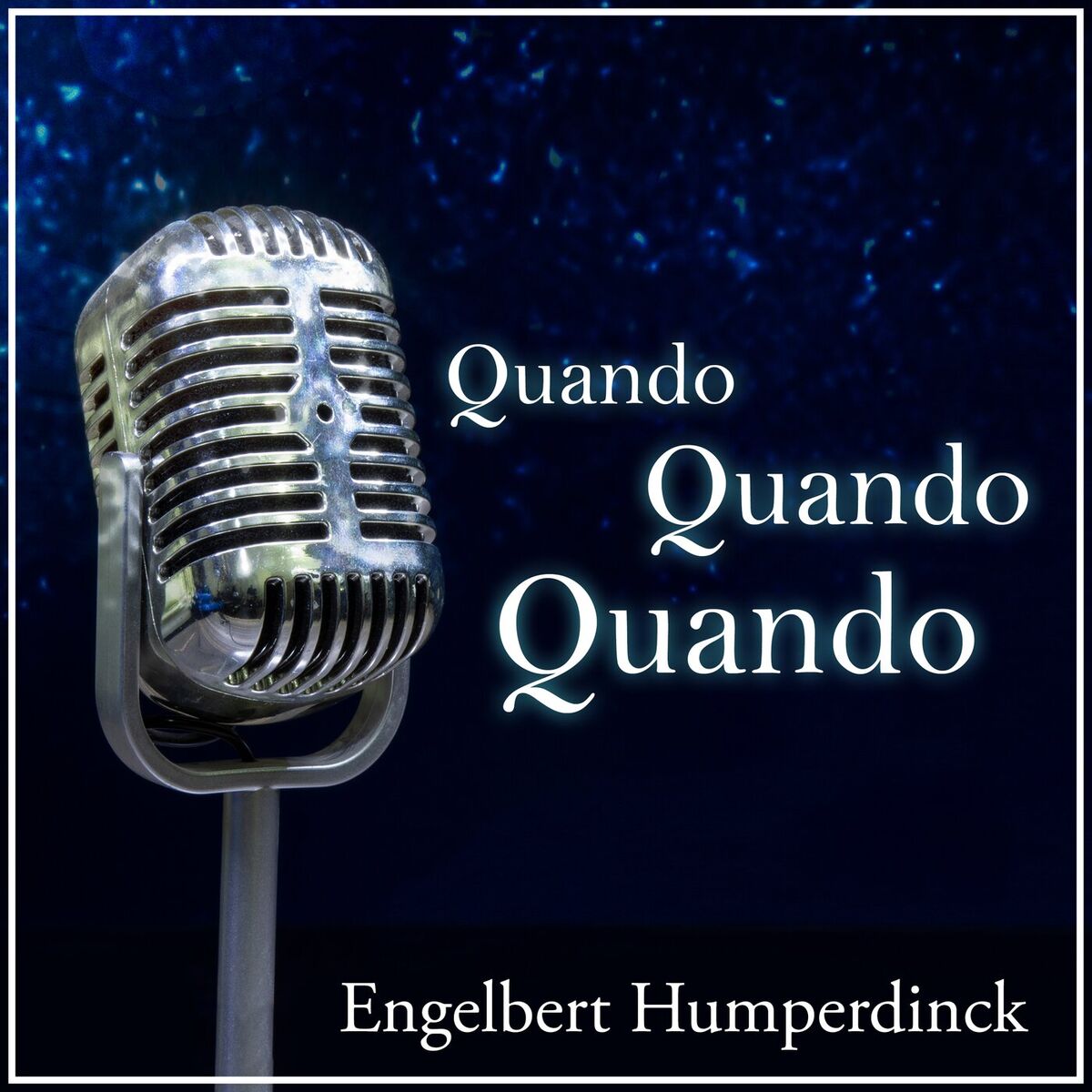 Album cover of Quando Quando Quando