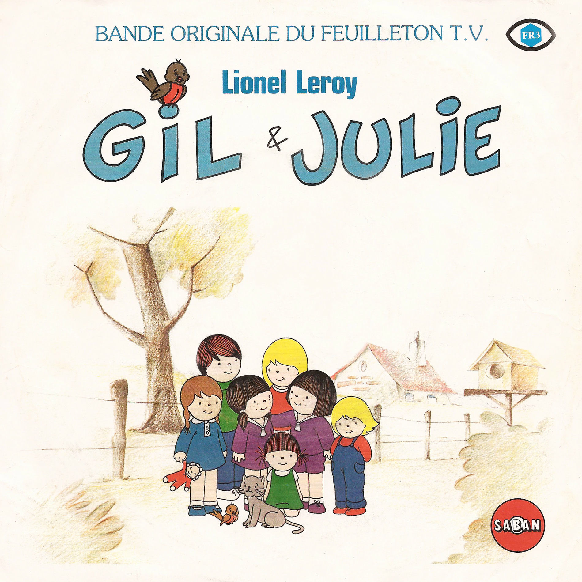 Album cover of Gil et Julie (Générique original du dessin animé) - Single