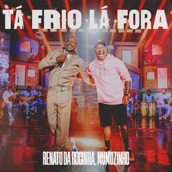 Cover of Tá Frio Lá Fora (Ao Vivo)
