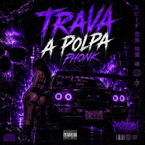 Trava A Polpa Phonk