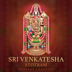 Cover of Sri Venkatesha Stotram (Non-Stop Chanting)