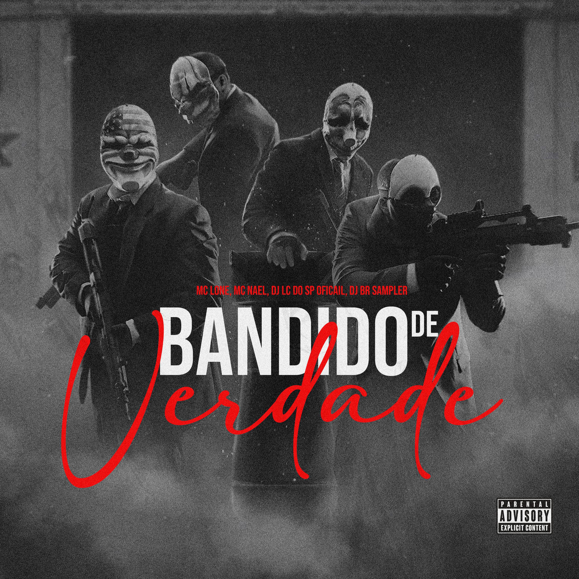 Album cover of Bandido de Verdade