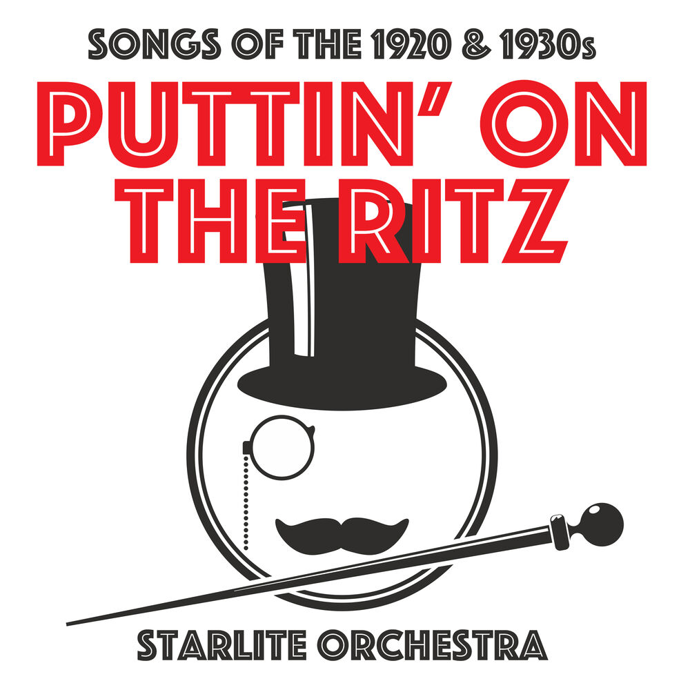 Picture of Puttin' on the Ritz-Songs of the 1920/30s