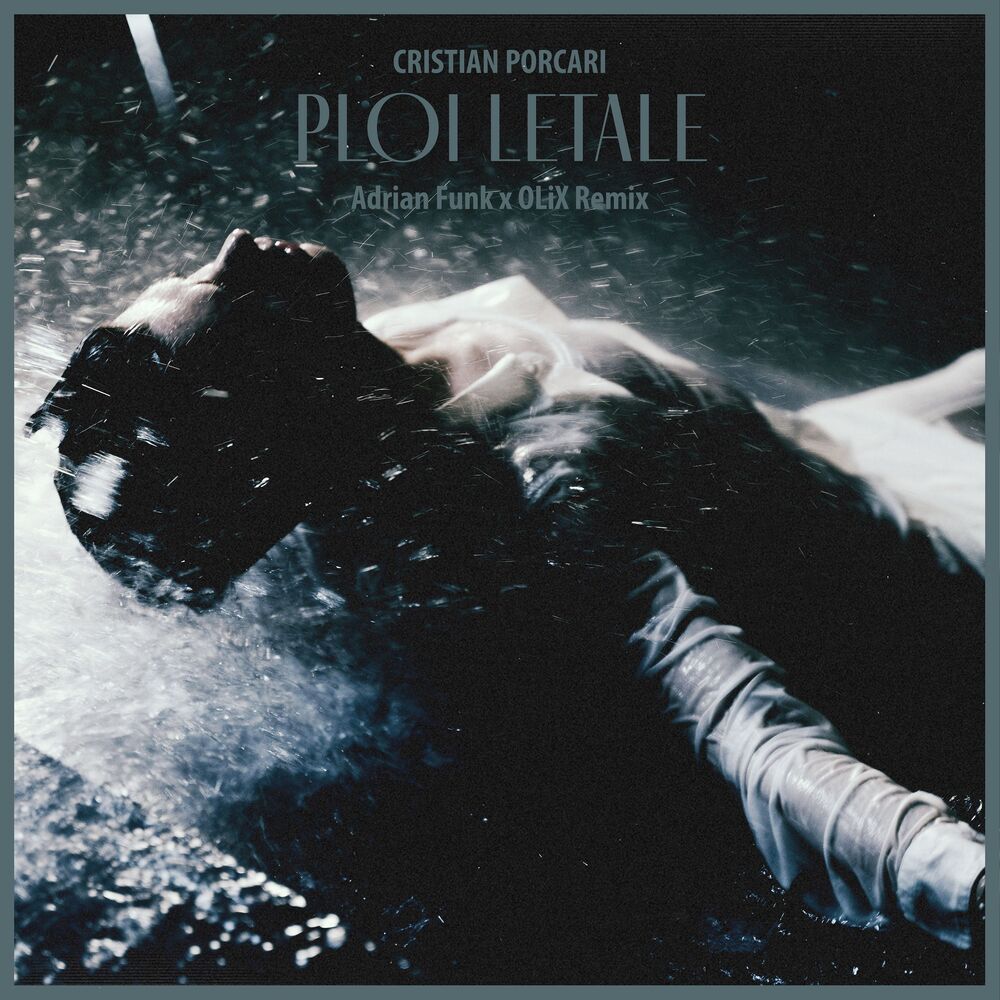 Picture of Ploi Letale (Adrian Funk X OLiX Remix)