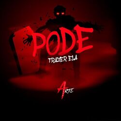 PODE TRAZER ELA