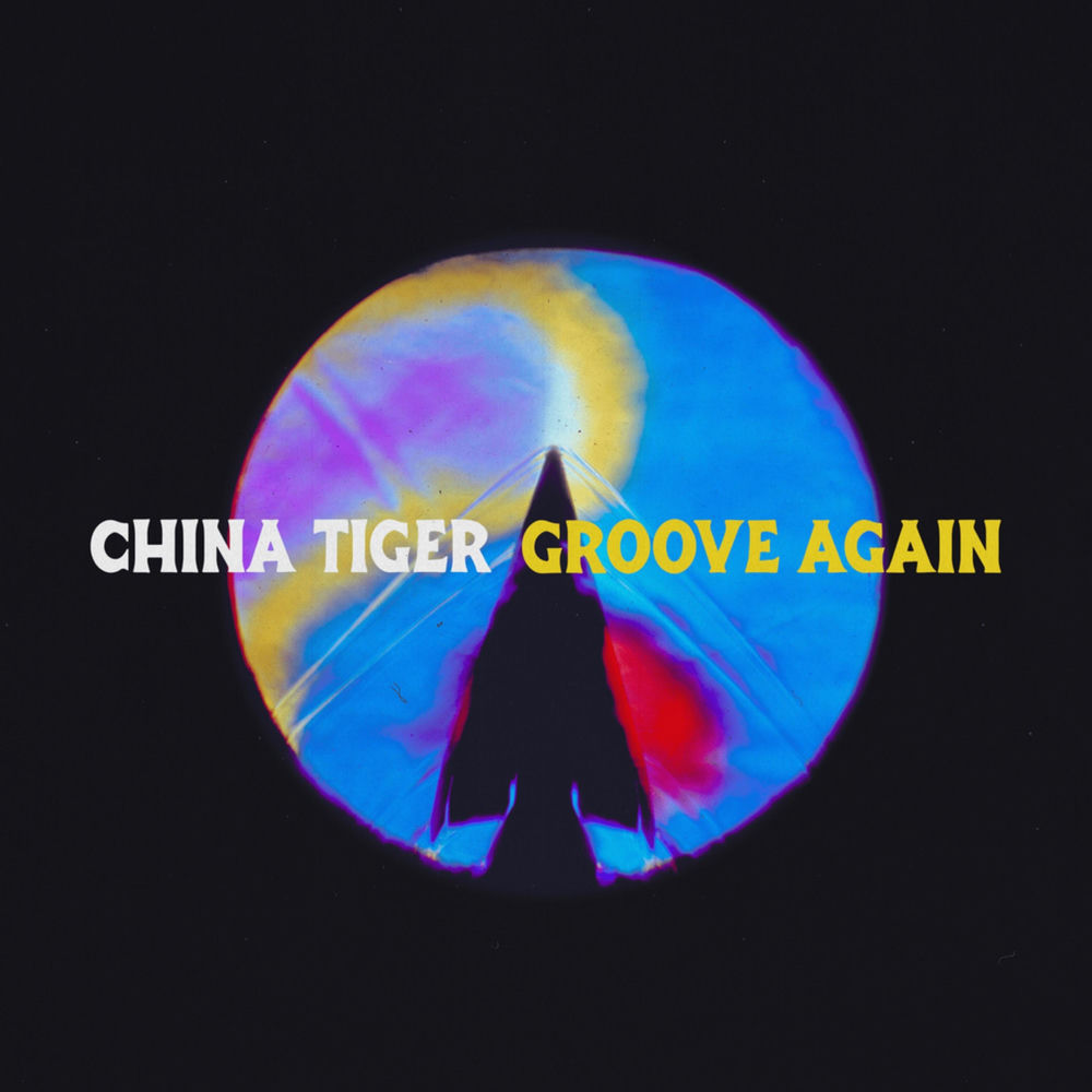 Album artwork for Groove Again by China Tiger