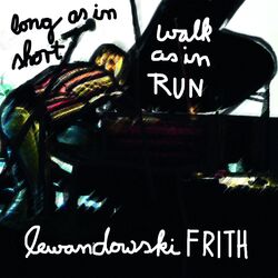 Cover of Long As In Short, Walk As In Run