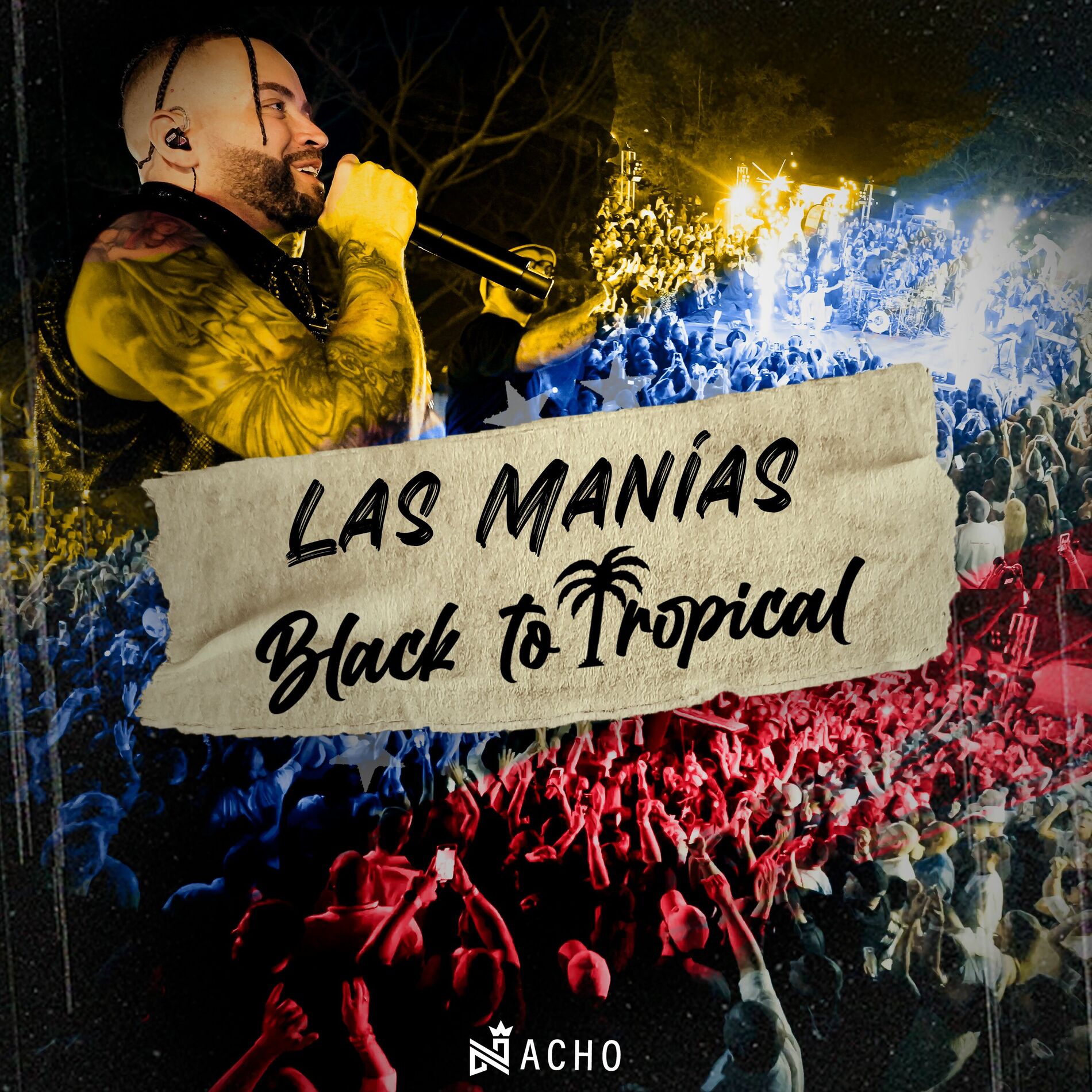 Album cover of Chyno & Nacho Mania - Black to Tropical / Dónde Nos Vamos A Ver / Niña Bonita / Una Vez Mas / Cariño Mío / Regálame Un Muack / Pég