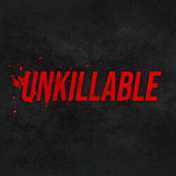 Cover of UNKILLABLE
