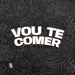 Cover of Vou Te Comer