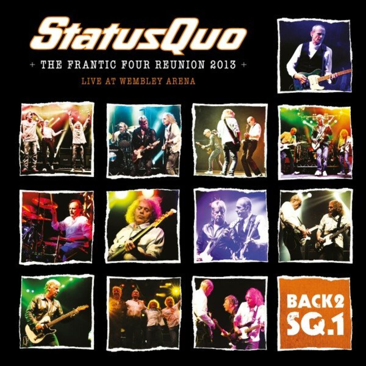Album cover of Back2SQ1-The Frantic Four Reunion 2013 (Live At Wembley)