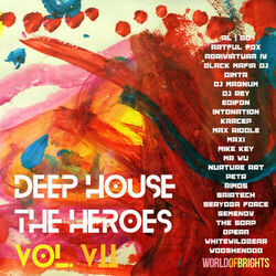 Cover of Deep House The Heroes, Vol. VII