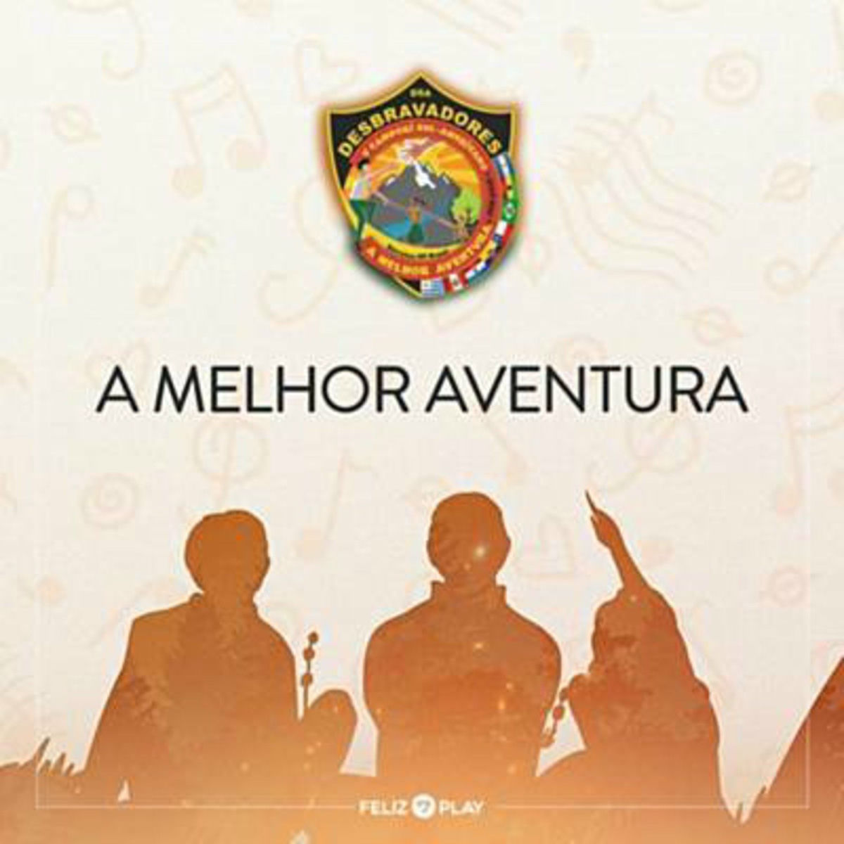 Album cover of A Melhor Aventura