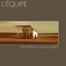 Cover of Nos poings meurtris lev​é​s