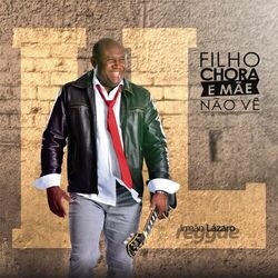 Cover of Filho Chora e Mãe Não Vê