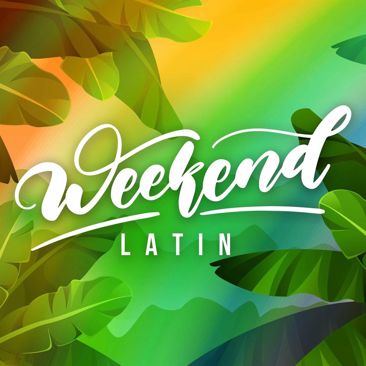 Album cover of Weekend Latin