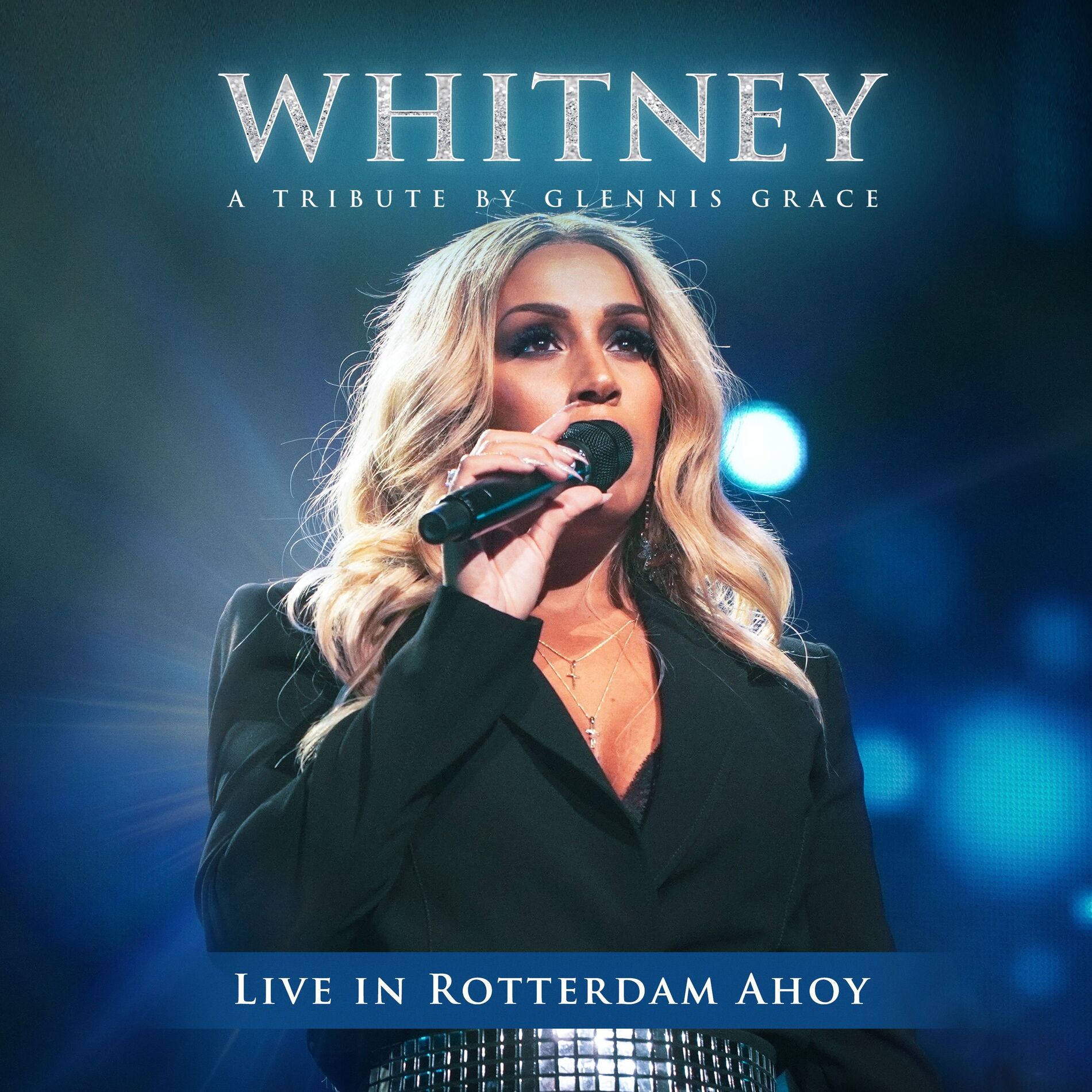 Album cover of WHITNEY - A Tribute by Glennis Grace (Live in Rotterdam Ahoy)