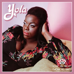 Cover of Love All Night (Work All Day)