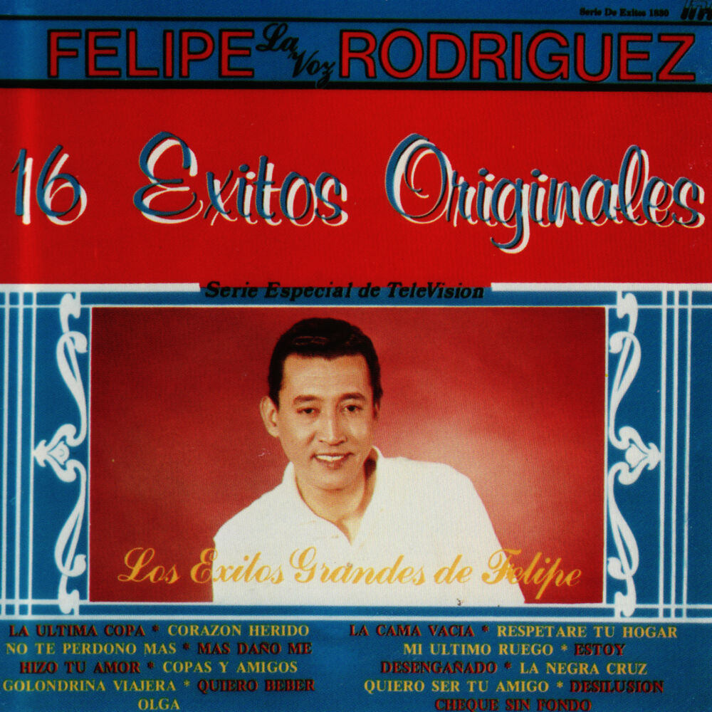 Picture of Los Grandes Exitos De Felipe 16 Exitos Originales