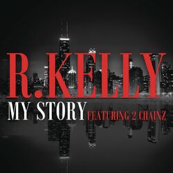 Cover of My Story (feat. 2 Chainz)
