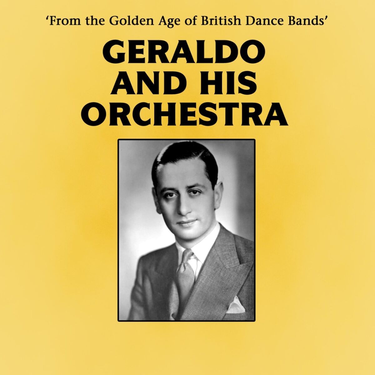 Album cover of Geraldo And His Orchestra