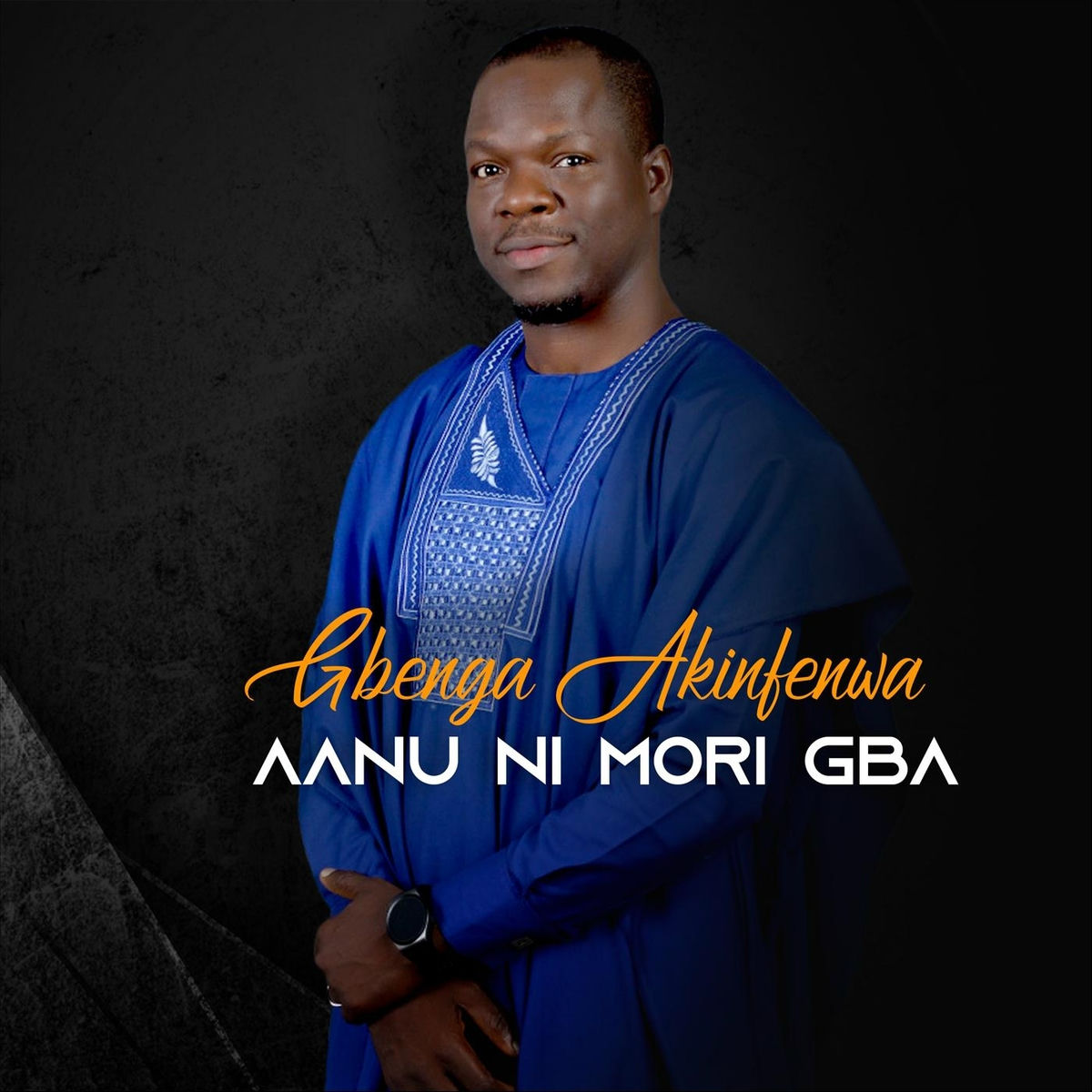 Album cover of Aanu Ni Mori Gba (Live)