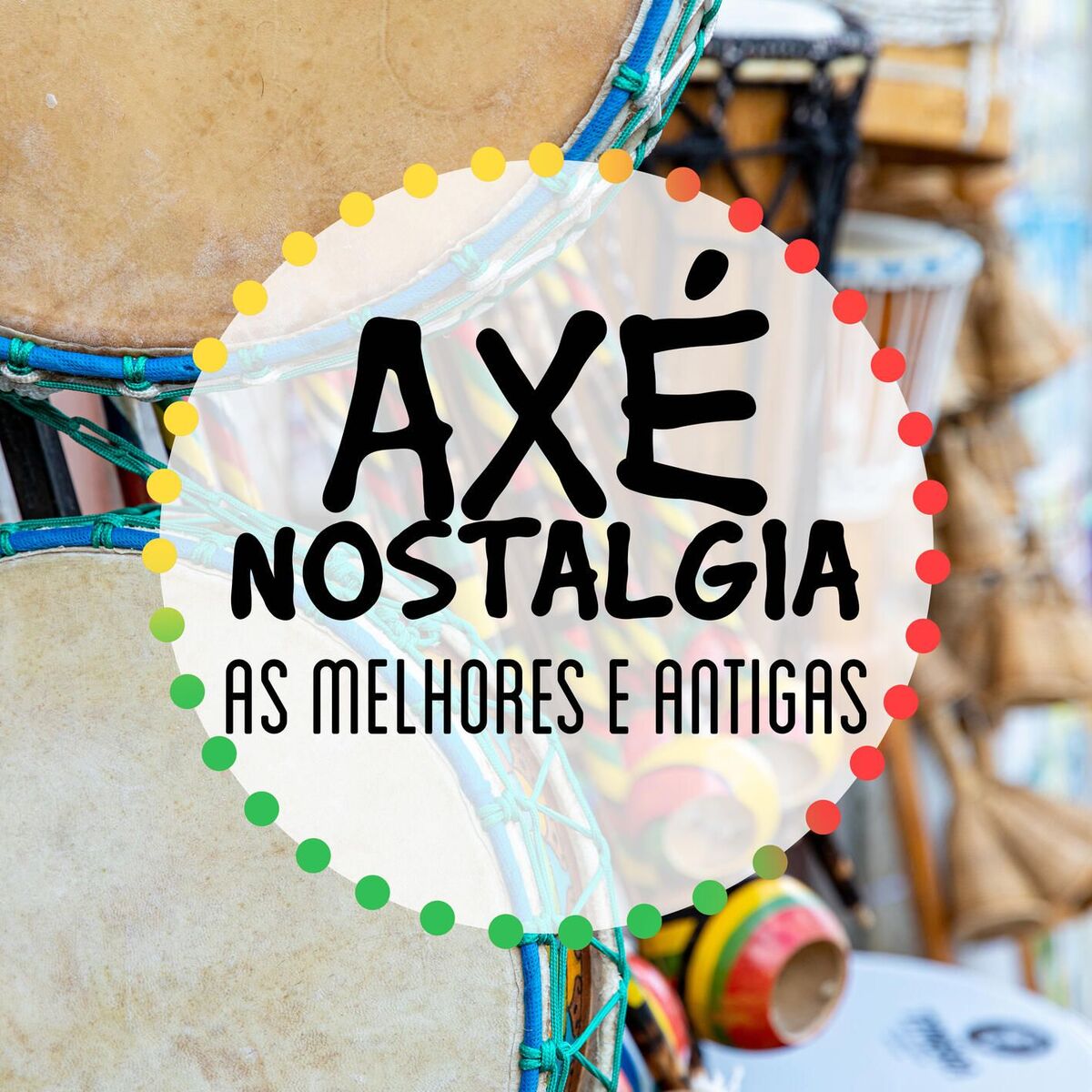 Album cover of Axé Nostalgia - As Melhores e Antigas