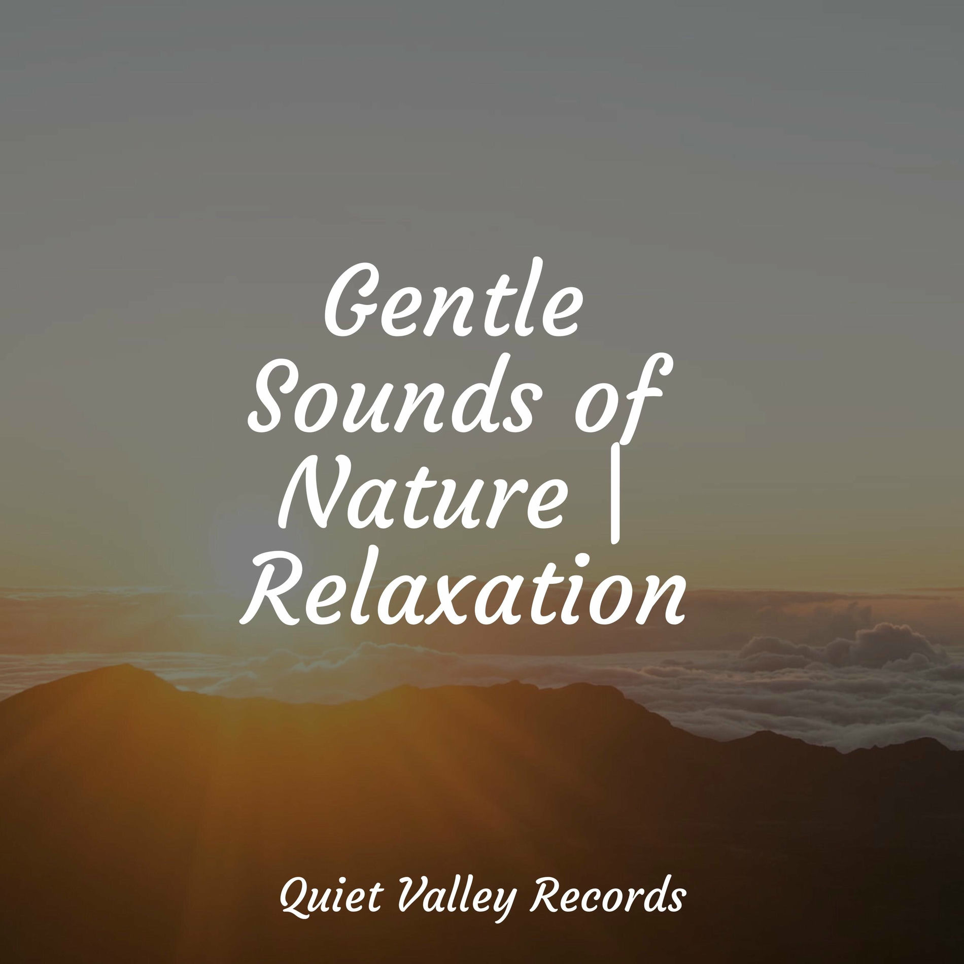 Album cover of Gentle Sounds of Nature | Relaxation