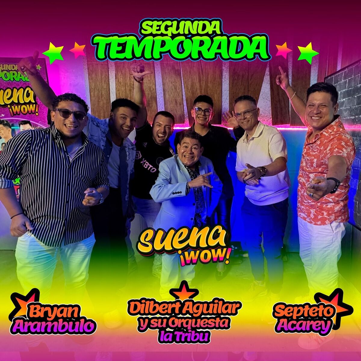 Album cover of Suena WOW - Septeto Acarey, Dilbert Aguilar y Su Orquesta La Tribu, Bryan Arambulo