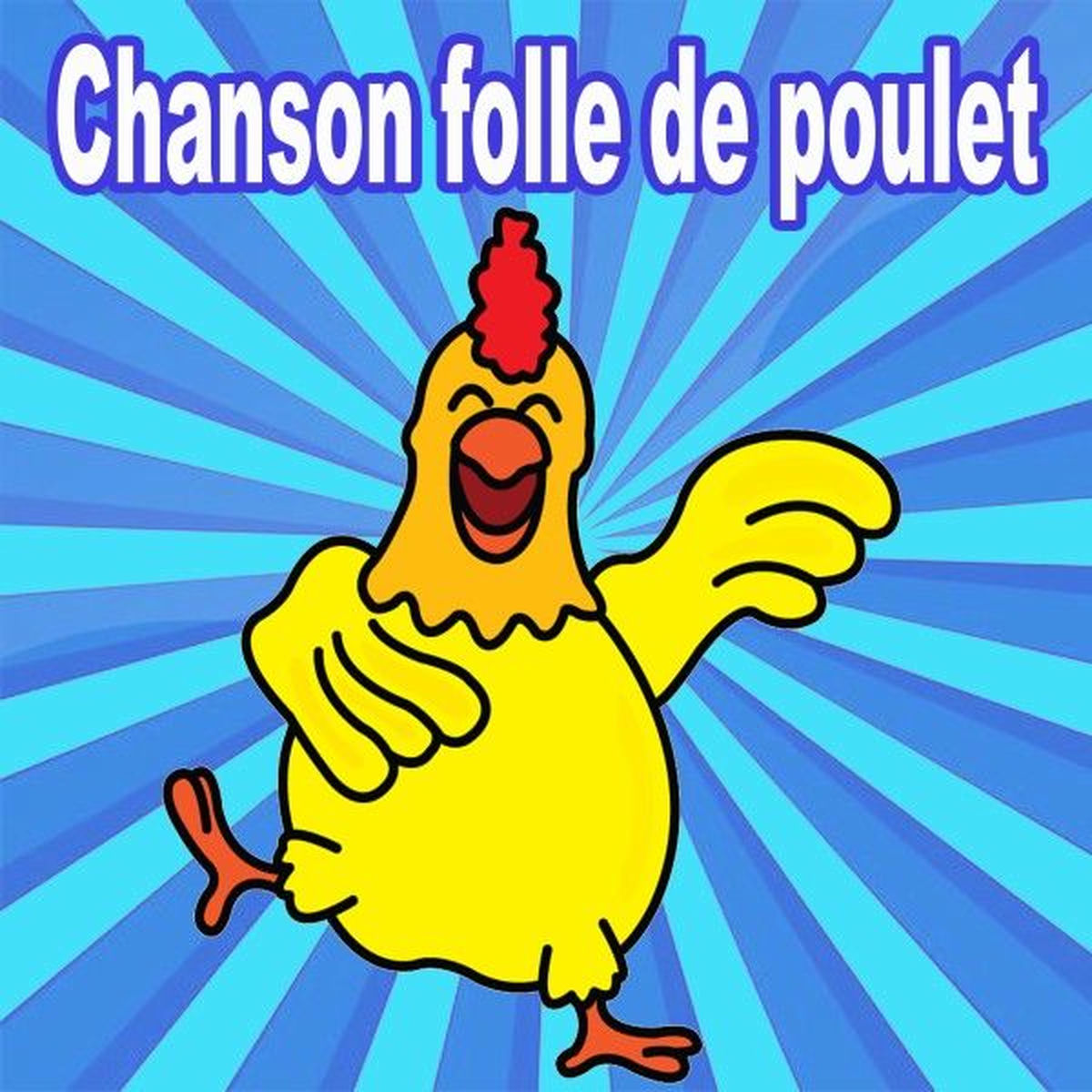 Album cover of Chanson folle de poulet