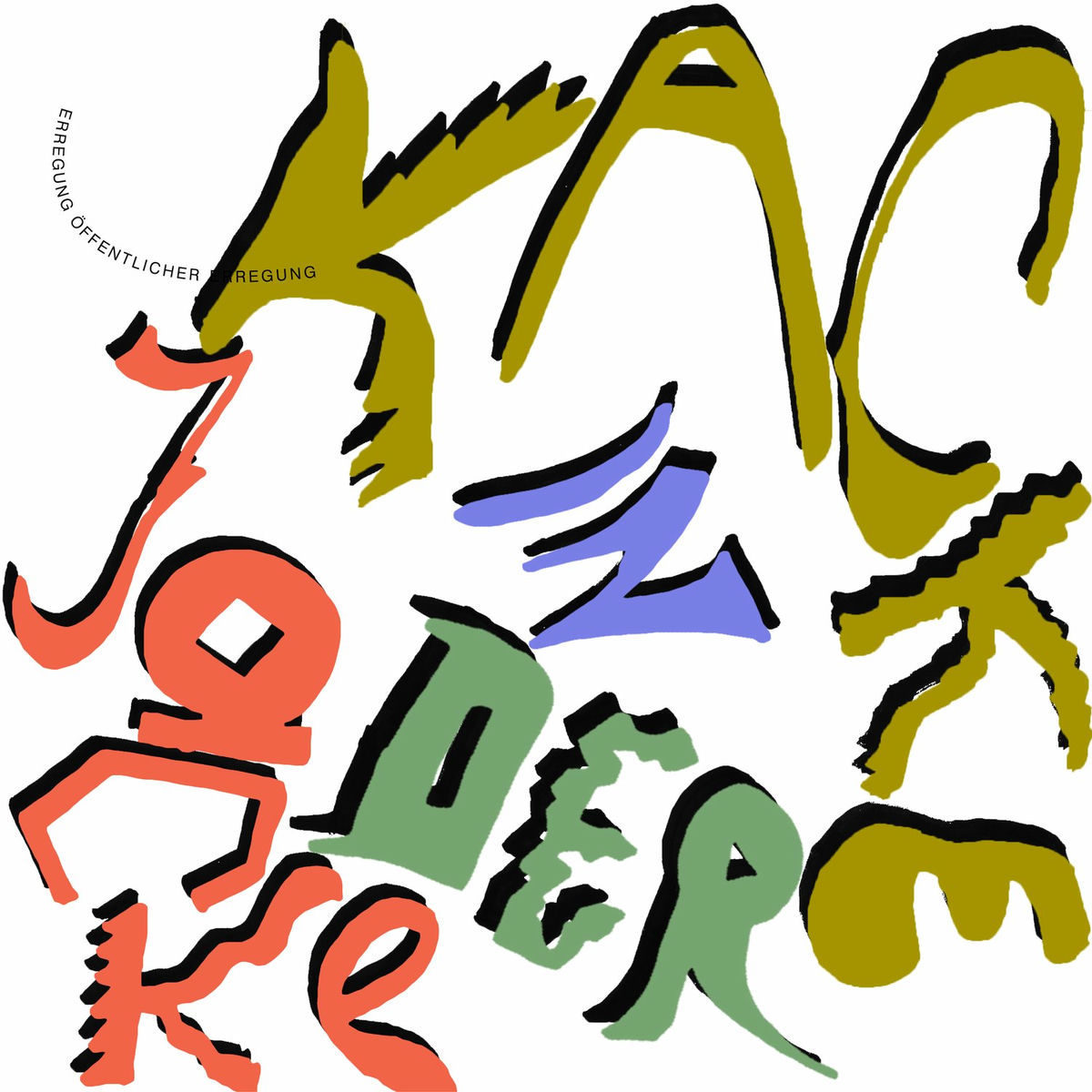 Album cover of Kacke in der Jacke