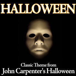 Cover of Halloween - Classic Theme From John Carpenter's Halloween
