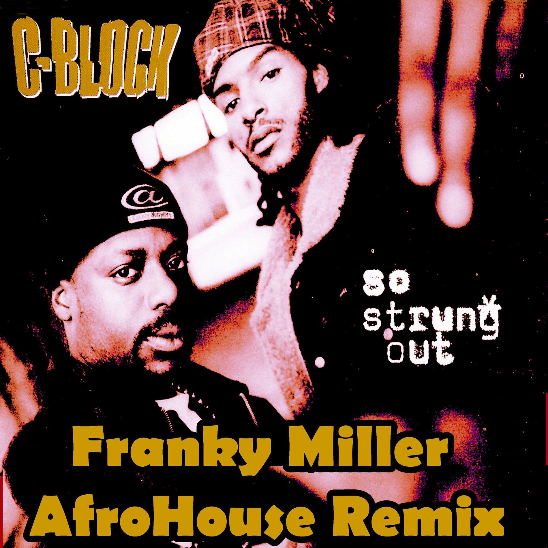 Album cover of So Strung Out (Franky Miller Afro House Remix)