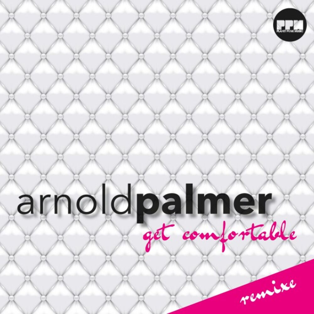 Picture of Get Comfortable (Remixes)
