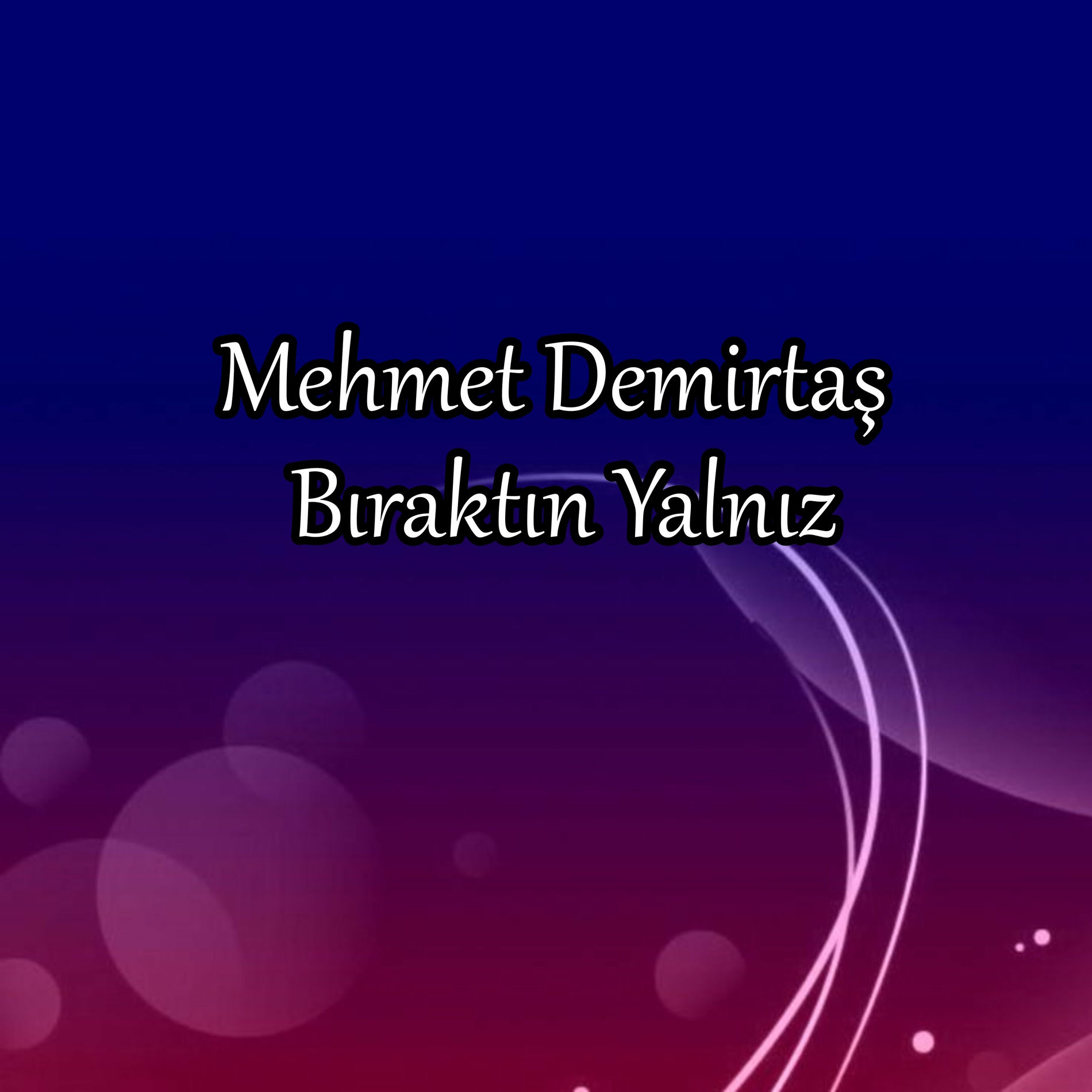Album cover of Bıraktın Yalnız