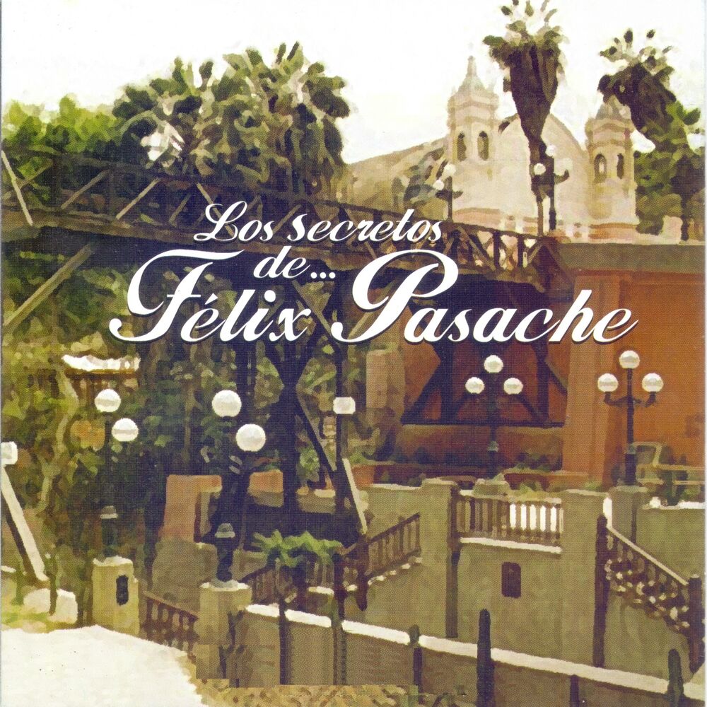 Picture of Los Secretos de Felix Pasache