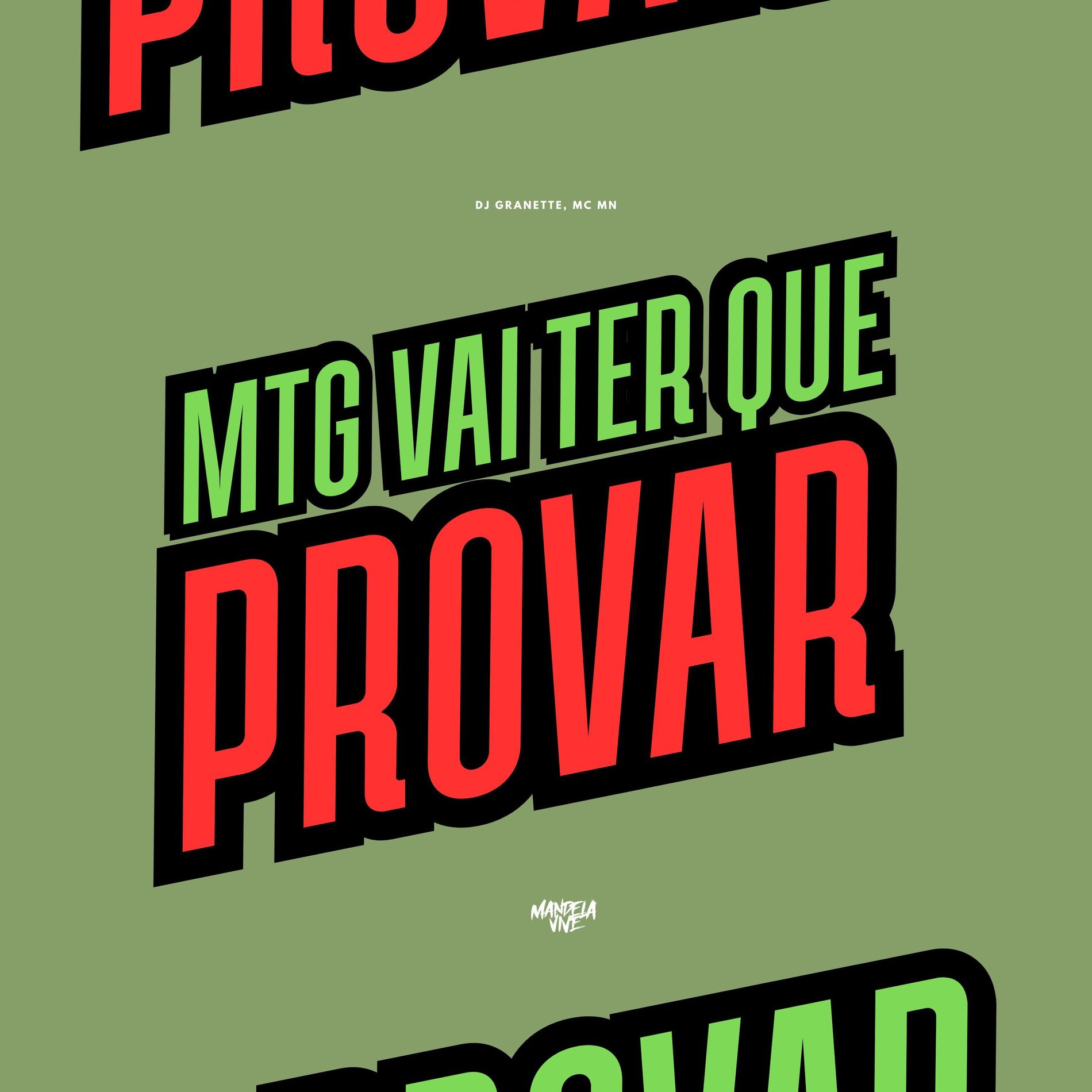 Album cover of MTG VAI TER QUE PROVAR