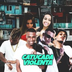 Cover of Catucada Violenta