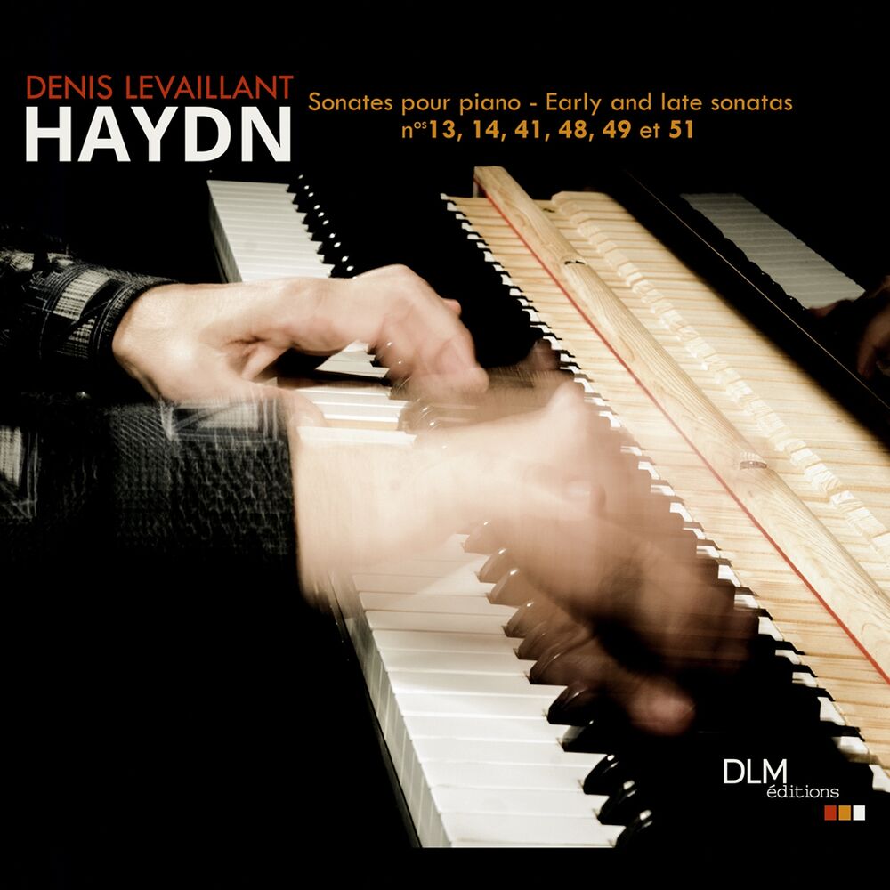Picture of Denis Levaillant - Haydn: Sonates pour piano (Early and Late Sonatas)