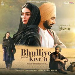 Cover of Bhulliye Kive'n (From "Shayar")