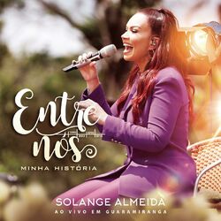 Cover of Entre Nós, Minha História
